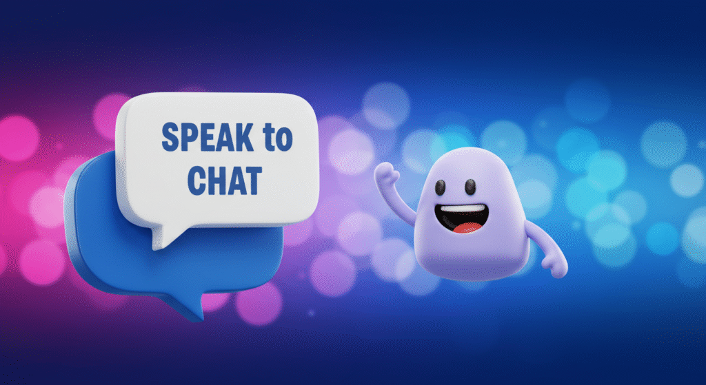 A cheerful purple blob character waves next to blue and white speech bubbles with the text &ldquo;SPEAK to CHAT.&rdquo; The background is a vibrant gradient of blue and pink with circular light bokeh effects.